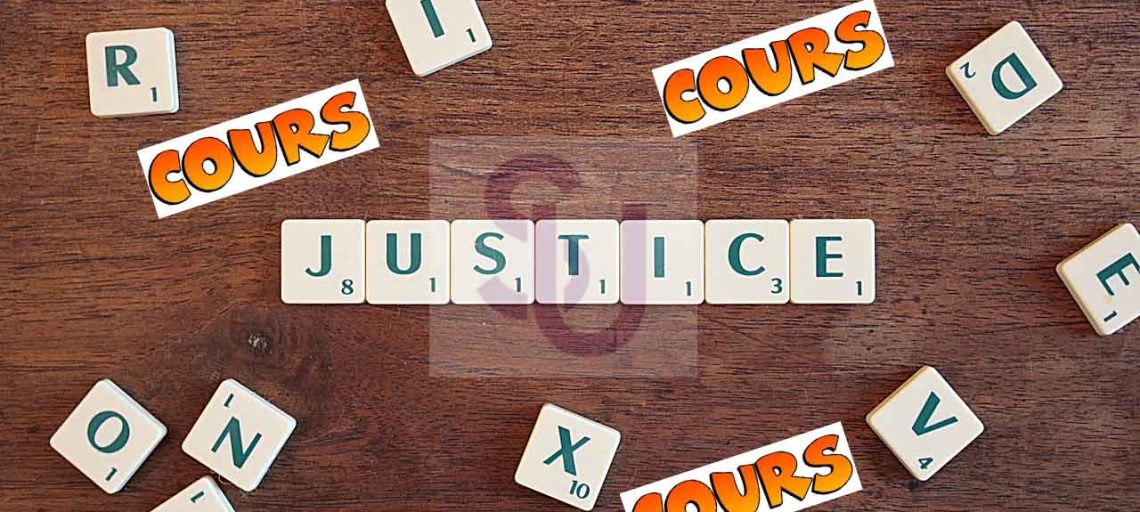 cours justice et ses institutions